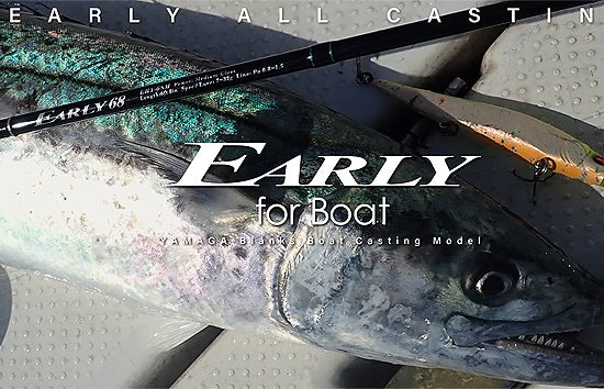 Yamaga Early For Boat